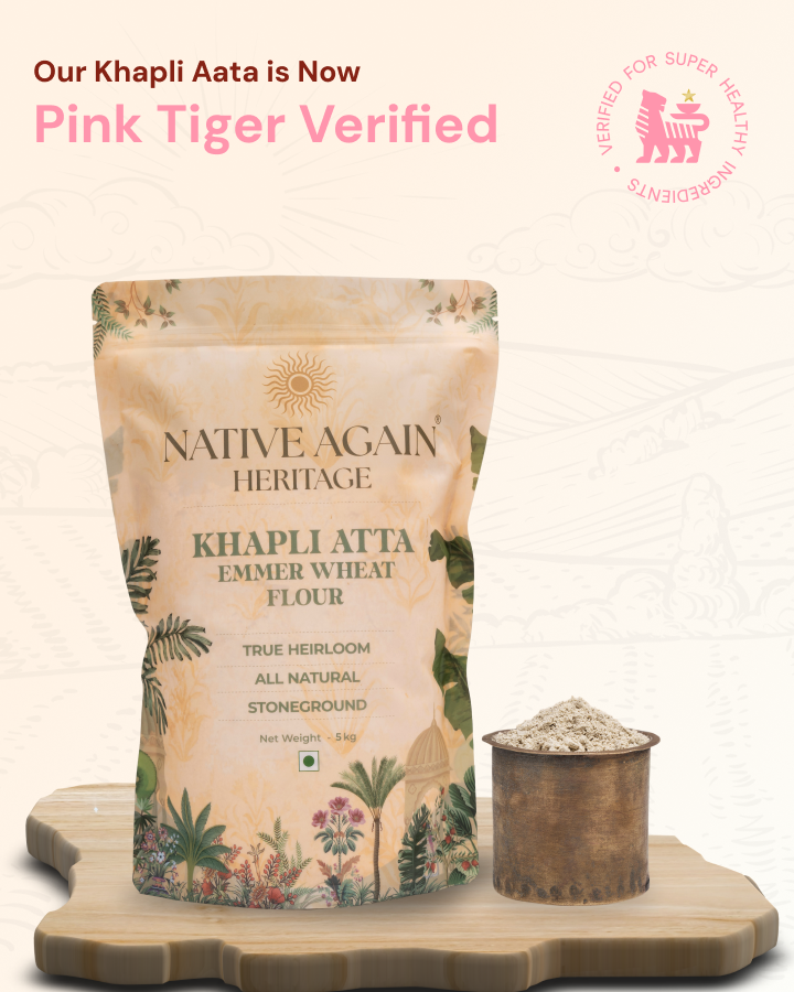 Heritage Khapli Atta / Emmer Wheat